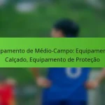 featured-image-equipamento-de-medio-campo-equipamentos-calcado-equipamento-de-protecao